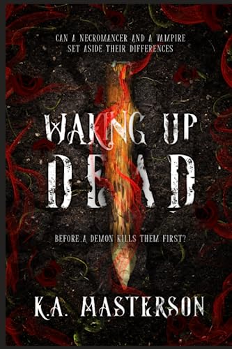 Waking Up Dead