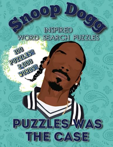 Puzzles Was the Case - Word Search Inspired by Snoop Dogg- Activity Book and Brain Games for Adults