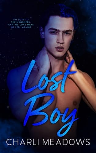 Lost Boy (The Loyal Boys)
