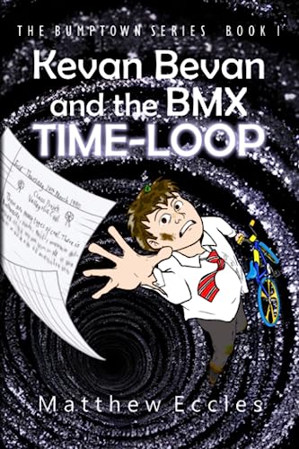 Kevan Bevan and the BMX Time-Loop