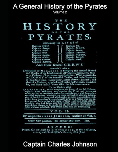 A General History of the Pyrates: Volume 2