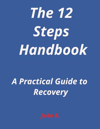 The 12-Steps Handbook