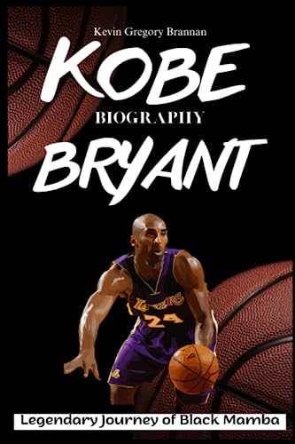Kobe Bryant Biography: Legendary Journey of Black Mamba