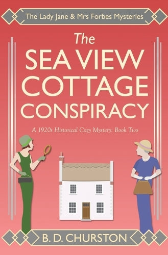 The Sea View Cottage Conspiracy