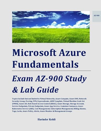 Microsoft Azure Fundamentals: Exam AZ-900 Study and Lab Guide
