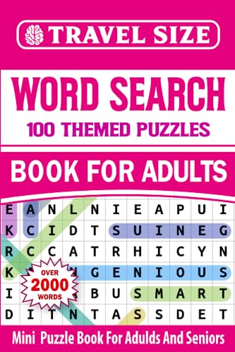 Word Search Book For Adults: Travel Size Word Search Book For Adults And Seniors