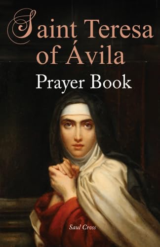 St. Teresa of Avila Prayer Book
