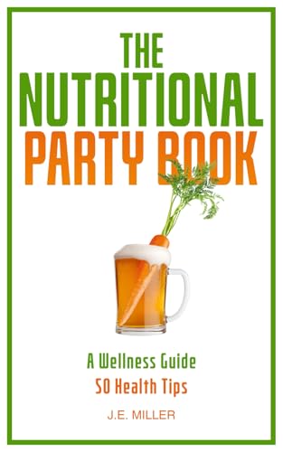 The Nutritional Party Book