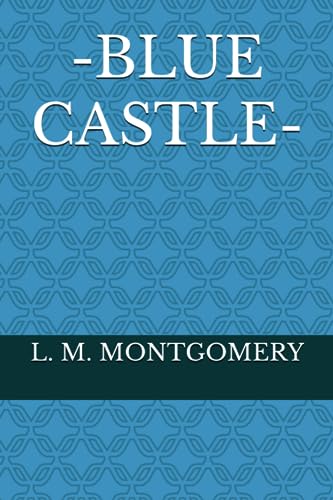 -BLUE CASTLE-