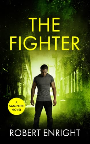 The Fighter (Sam Pope Series)
