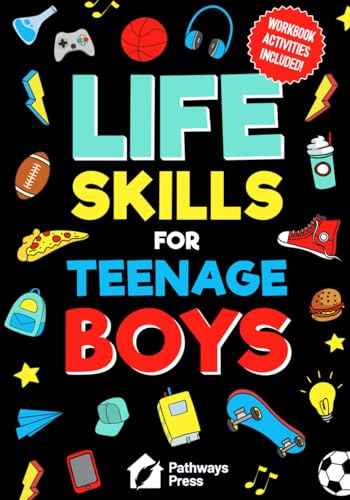 Life Skills For Teenage Boys