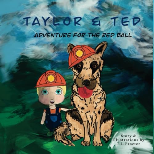 Taylor and Ted : Adventure for the Red Ball