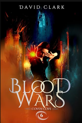 Blood Wars (Coven Cove)