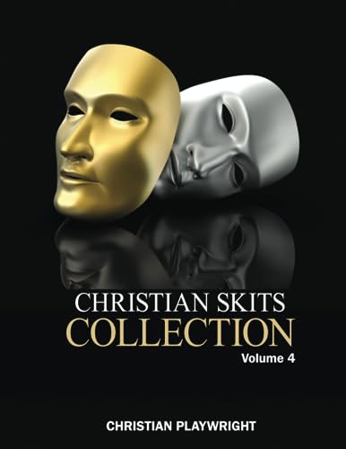 Christian Skits Collection: Volume 4