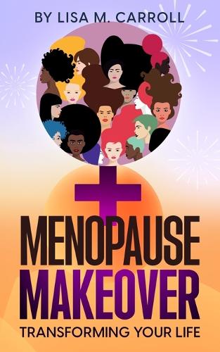 Menopause Makeover