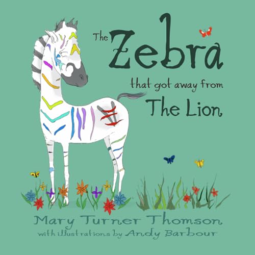 The Zebra That Got Away From The Lion