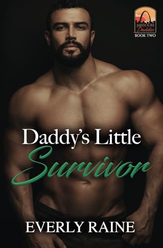 Daddy's Little Survivor (Missouri Daddies)