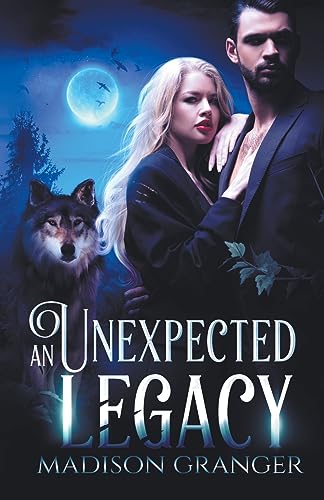 An Unexpected Legacy