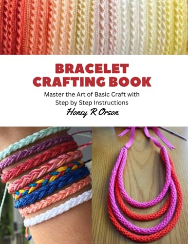 Bracelet Crafting Book