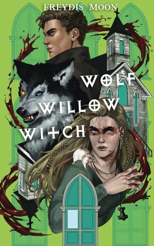 Wolf, Willow, Witch