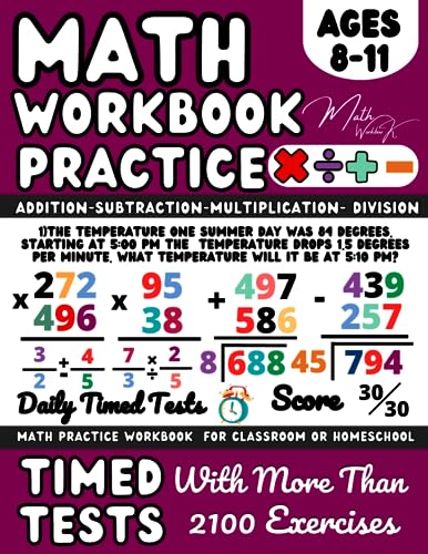 Maths Workbook Addition, Subtraction, Multiplication, Division , Fractions, Word Problems, KS2 Maths Workbook Year 4, 5, 6 : Maths Book for 8-11 Year Old, Adding, Subtracting, Multiplying and Dividing