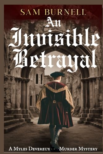 An Invisible Betrayal