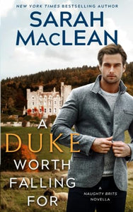 A Duke Worth Falling For: A Secret Duke Novella 