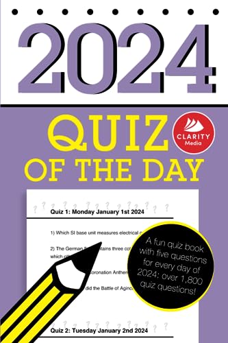 Quiz of the Day 2024: A fun quiz book with five questions for every day of 2024: over 1,800 quiz questions!