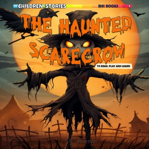 The Haunted Scarecrow