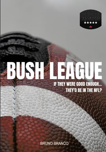 Bush League