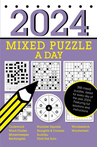 2024 Mixed Puzzle A Day: Featuring 10 puzzle types including codeword, sudoku, wordsearch and wordwheels!