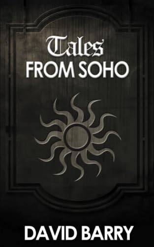 Tales from Soho