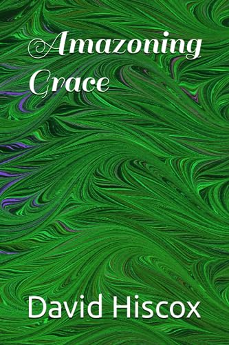 Amazoning Grace