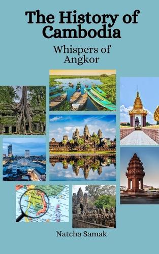The History of Cambodia