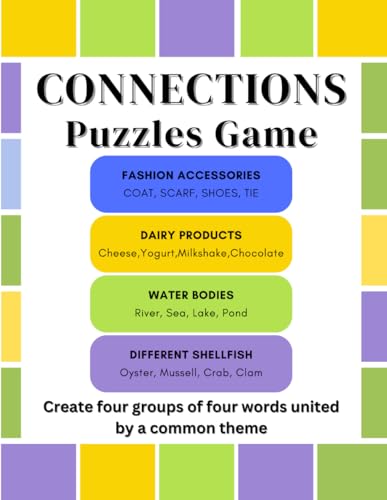 Connections puzzles game: Create four groups of four words united by a common theme