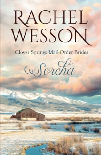 Sorcha: Clover Springs Mail Order Brides