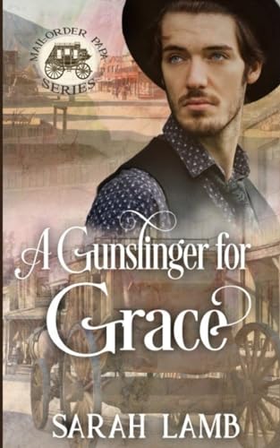 A Gunslinger for Grace