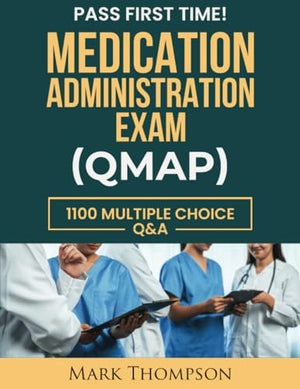 Medication Administration Exam (Qmap)