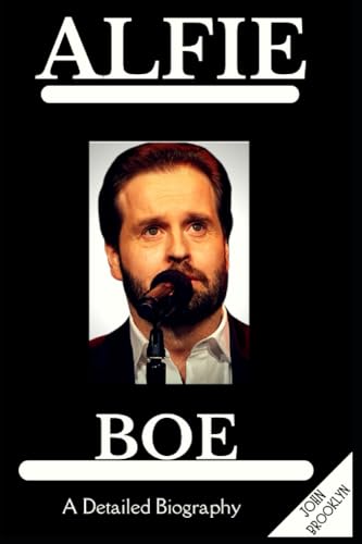Alfie Boe: A Detailed Biography
