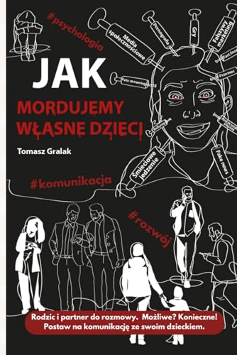 Jak Mordujemy Wlasne Dzieci