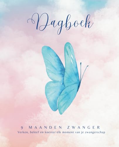 9 Maanden Zwanger : Dagboek, Gids and Coach Voor Aanstaande Moeders Met Inspiratie, Tips and Checklists Voor Elke Week Van de Zwangerschap en Bevalling