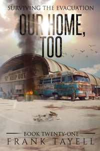 Surviving the Evacuation, Book 21 