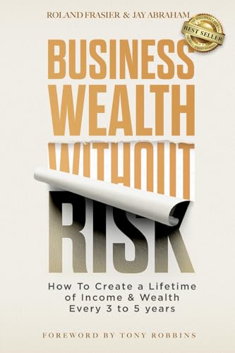 Business Wealth Without Risk