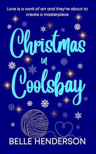 Christmas in Coolsbay: A cosy friends-to-lovers romantic comedy