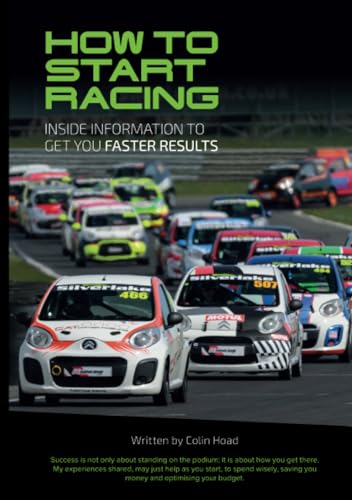 How to Start Racing Guide: Inside information to get you faster results