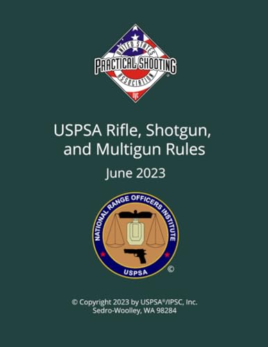 USPSA Rifle, Shotgun, and Multigun Rules: June 2023 By Uspsa | World of ...