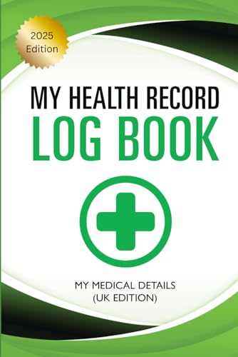 My Health Record Log Book: My Medical Details UK Edition