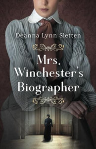 Mrs. Winchester's Biographer 