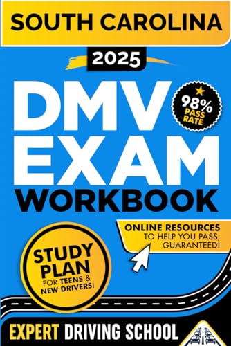 South Carolina DMV Exam Workbook: 400+ Practice Questions to Navigate Your DMV Exam With Confidence (DMV practice tests)