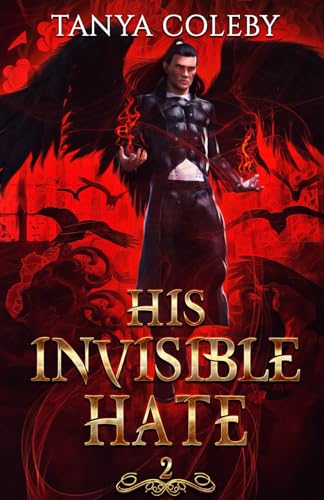 His Invisible Hate